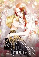 the-saintess-returns-to-the-emperor
