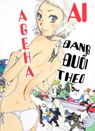 ageha-o-ou-monotachi