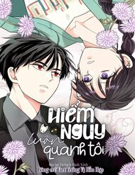 hiem-nguy-luon-quanh-toi