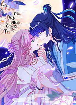 o-sung-phi-dai-nhan-cua-ta