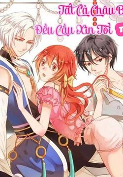 tat-ca-chau-bao-deu-cau-xin-toi-treu-choc-no