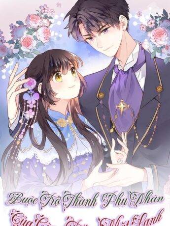 Buộc Trở Thành Phu Nhân Của Công Tước Mặt Lạnh