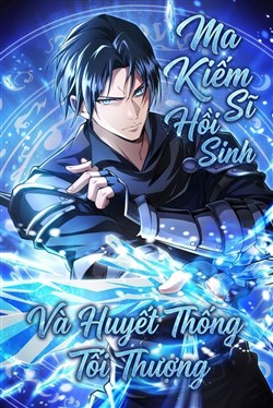 ma-kiem-si-hoi-sinh-va-huyet-thong-toi-thuong