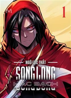 ngu-luc-that-hac-bach-song-long
