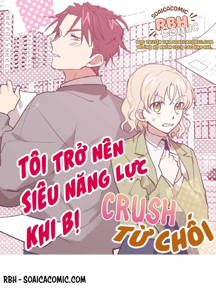 toi-tro-nen-sieu-nang-luc-khi-bi-crush-tu-choi