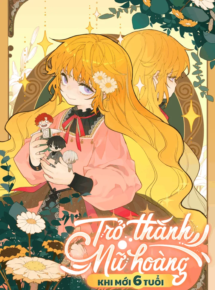 tro-thanh-nu-hoang-khi-moi-6-tuoi