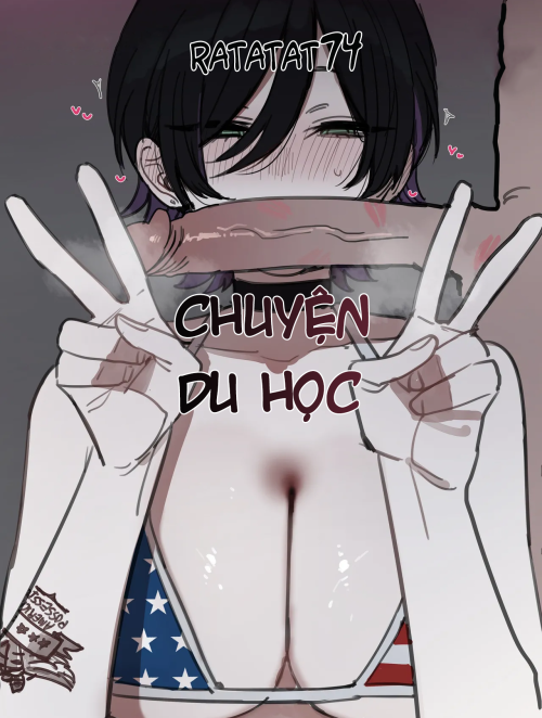 Ratatatat74 - Chuyện Du Học.